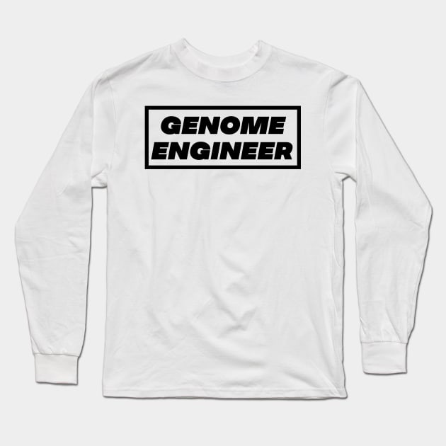 Genome Engineer Long Sleeve T-Shirt by labstud